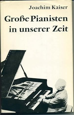 Bild des Verkufers fr Groe Pianisten in unserer Zeit zum Verkauf von Antiquariat Hoffmann