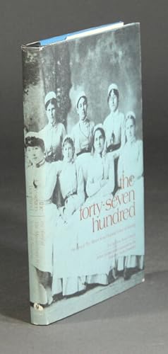 The forty-seven hundred: the story of the Mount Sinai Hospital School of Nursing