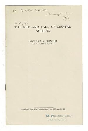 The rise and fall of mental nursing