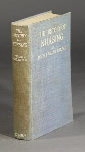 The history of nursing
