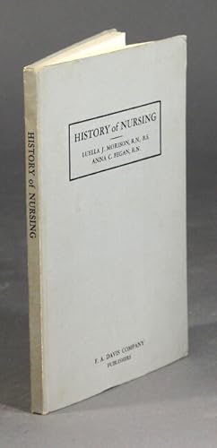 Seller image for History of nursing for sale by Rulon-Miller Books (ABAA / ILAB)
