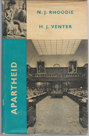 Imagen del vendedor de Apartheid : A Socio-Historical Exposition of the Origin and Development of the Apartheid Idea a la venta por Dorley House Books, Inc.