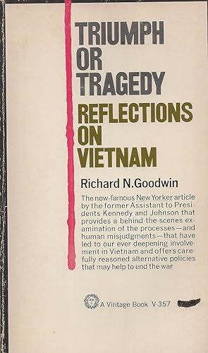 Triumph Of Tragedy Reflections on Vietnam