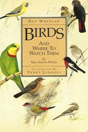 Bild des Verkufers fr Birds and Where to Watch Them in New South Wales zum Verkauf von Alanjo Books