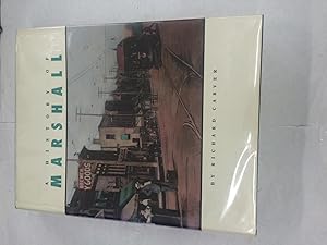 Seller image for A History of Marshall for sale by Lowry's Books