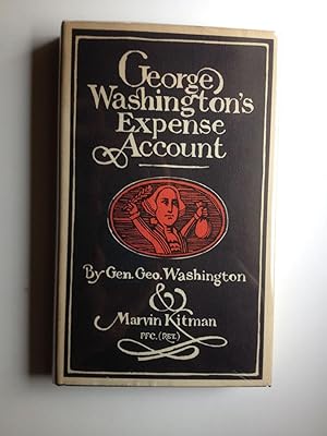 Imagen del vendedor de George Washington's Expense Account a la venta por WellRead Books A.B.A.A.