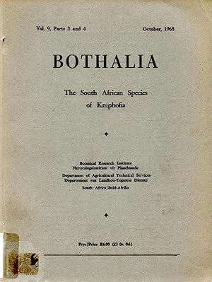 Bothalia Vol. 9, Parts 3 and 4 The South African Species of Kniphofia