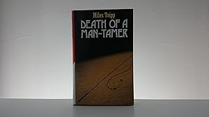 Death of a Man-Tamer