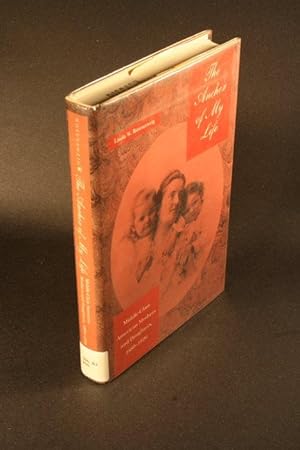 Seller image for The anchor of my life : middle-class American mothers and daughters, 1880-1920. for sale by Steven Wolfe Books