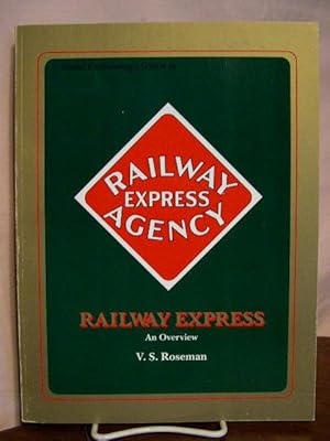 Imagen del vendedor de MODEL RAILROADING'S GUIDE TO RAILWAY EXPRESS, AN OVERVIEW a la venta por Robert Gavora, Fine & Rare Books, ABAA