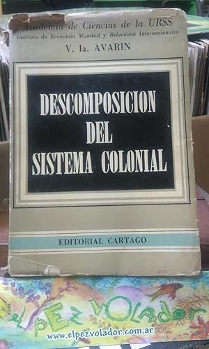 Imagen del vendedor de Descomposicion Del Sistema Colonial a la venta por Librera El Pez Volador