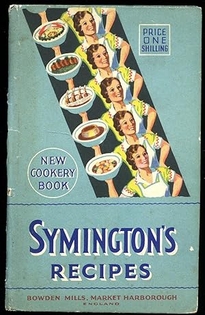 Image du vendeur pour Symington's Recipes New Cookery Book [1] mis en vente par Little Stour Books PBFA Member