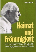 Seller image for Heimat und Frmmigkeit. Festschrift fr Arthur Maximilian Miller. for sale by Allguer Online Antiquariat