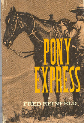 Seller image for Pony Express for sale by Don's Book Store
