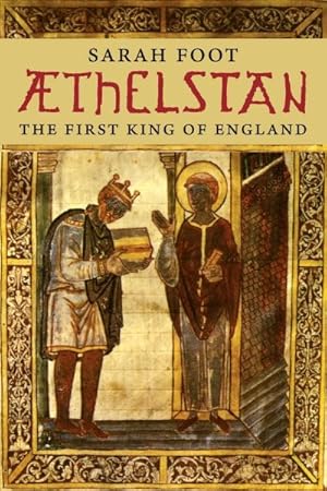 Image du vendeur pour Aethelstan : The First King of England mis en vente par GreatBookPrices