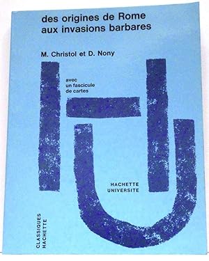 Image du vendeur pour Antiquit : des origines de Rome aux invasions barbares mis en vente par Calepinus, la librairie latin-grec