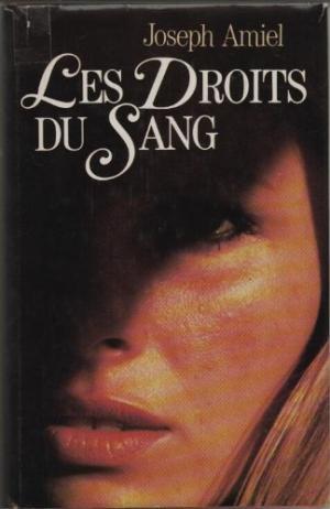 Image du vendeur pour LES DROITS DU SANG mis en vente par secretdulivre