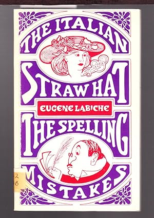 The Italian Straw Hat and The Spelling Mistakes
