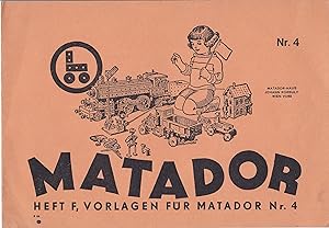 Matador. Heft F, Vorlagen für Matador Nr. 4. Matador-Haus Johann Korbuly Wien VII/62.