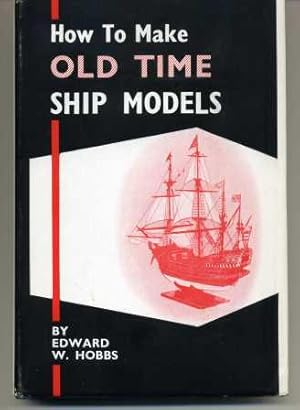 How To Make Old Time Ship Moels