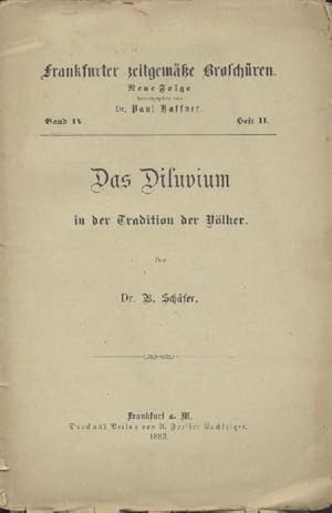 Bild des Verkufers fr Das Diluvium in der Geologie. Das Diluvium in der Tradition der Vlker. 2 Hefte. zum Verkauf von Antiquariat Kaner & Kaner GbR