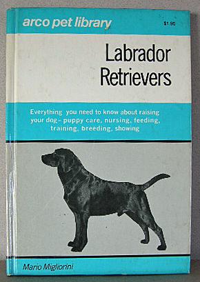 Immagine del venditore per LABRADOR RETRIEVERS venduto da B A Downie Dog Books