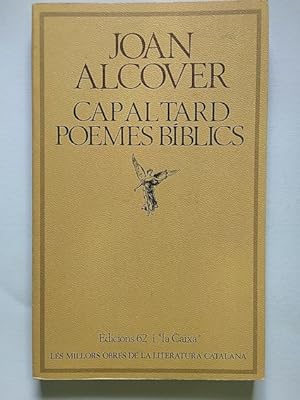 Seller image for CAP AL TARD - POEMES BBLICS for sale by Librera Pramo