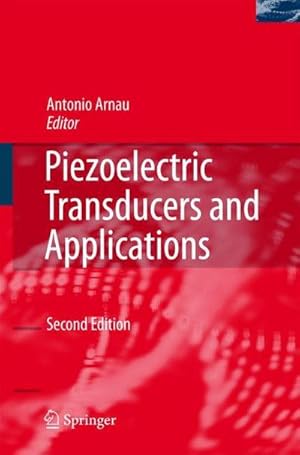 Immagine del venditore per Piezoelectric Transducers and Applications venduto da AHA-BUCH GmbH