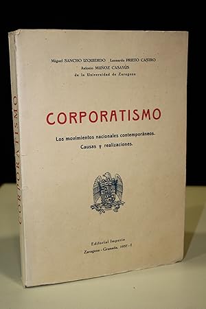 Imagen del vendedor de Corporativismo. Los movimientos nacionales contemporneos. Causas y realizaciones. a la venta por MUNDUS LIBRI- ANA FORTES