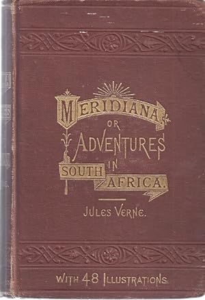 Seller image for MERIDIANA: THE ADVENTURES OF THREE ENGLISHMEN AND THREE RUSSIANS IN for sale by Columbia Books, ABAA/ILAB, MWABA