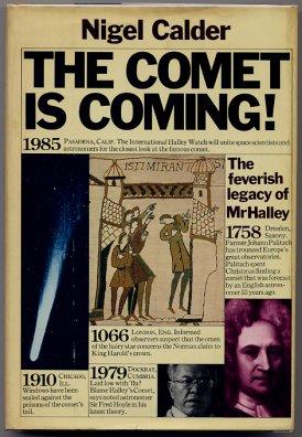 The Comet Is Coming The Feverish Legacy of Mr Halley