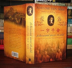 Seller image for A THOUSAND PIECES OF GOLD A Memoir of China's Past through its Proverbs for sale by Rare Book Cellar