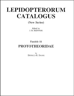 Lepidopterorum Catalogus (new series). Fasc. 11. Prototheoridae