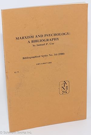 Seller image for Marxism and Psychology: A Bibliography for sale by Bolerium Books Inc.