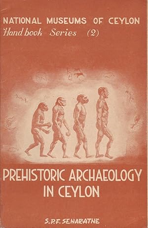 Ceylon National Museums Handbook Series 2: Prehistoric Archaeology in Ceylon