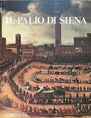 Image du vendeur pour Il Palio di Siena. mis en vente par FIRENZELIBRI SRL