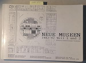 Immagine del venditore per Neue Museen IV - 1982-92, Teil 1 und 2 - Beispiele, Entwicklungen, Tendenzen - Seminar-Bericht venduto da Antiquariat Trger