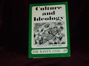 Seller image for Culture and Ideology. The Raven Anarchist Quarterly 39 Summer 1999; for sale by Wheen O' Books