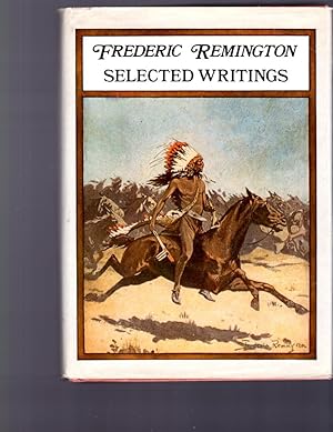 Frederic Remington Selected Writings