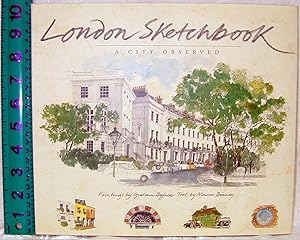 Seller image for London Sketchbook: A City Observed for sale by Crystal Palace Antiques