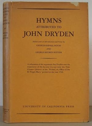 Imagen del vendedor de Hymns Attributed to John Dryden. Edited with an Introduction and Notes. a la venta por David Strauss