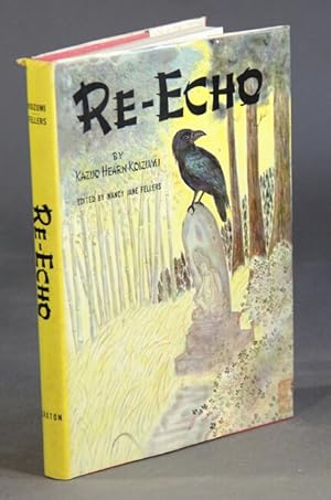 Image du vendeur pour Re-echo. Edited by Nancy Jane Fellers mis en vente par Rulon-Miller Books (ABAA / ILAB)