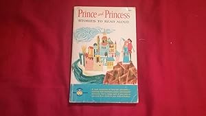 Imagen del vendedor de PRINCE AND PRINCESS STORIES TO READ ALOUD a la venta por Betty Mittendorf /Tiffany Power BKSLINEN