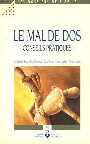 Bild des Verkufers fr LE MAL DE DOS. CONSEILS PRATIQUES. zum Verkauf von Le-Livre