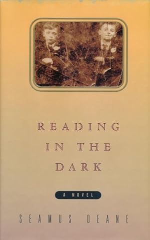 Image du vendeur pour Reading in the Dark A Novel mis en vente par Good Books In The Woods