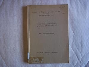 Seller image for De Voluntarii Notione Platonica et Aristotelea. Klassiche-Philologische Studien Heft 34. for sale by Carmarthenshire Rare Books