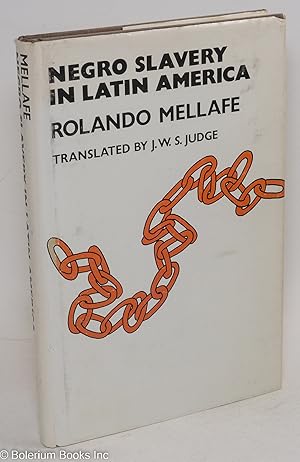 Immagine del venditore per Negro slavery in Latin America; translated by J. W. S. Judge venduto da Bolerium Books Inc.