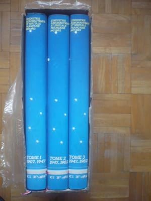 L'industrie aéronautique et spatiale française 1907-1982 - 3 volumes