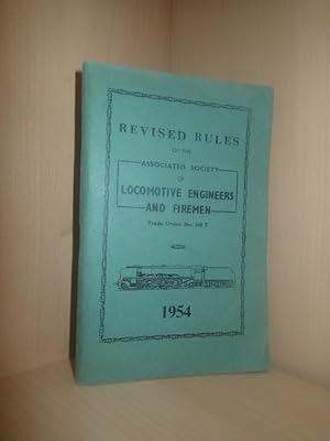 Immagine del venditore per Revised Rules Of The Associated Society Of Locomotive Engineers And Firemen Established 1880 venduto da YattonBookShop PBFA