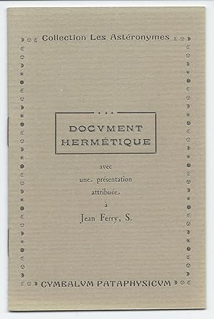 Imagen del vendedor de Document hermtique avec une prsentation attribue  Jean Ferry, S. a la venta por Bouquinerie Aurore (SLAM-ILAB)